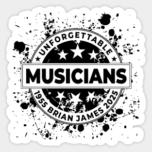 Brian James 13/3/26 England 1955 2025 Music D5154 Sticker